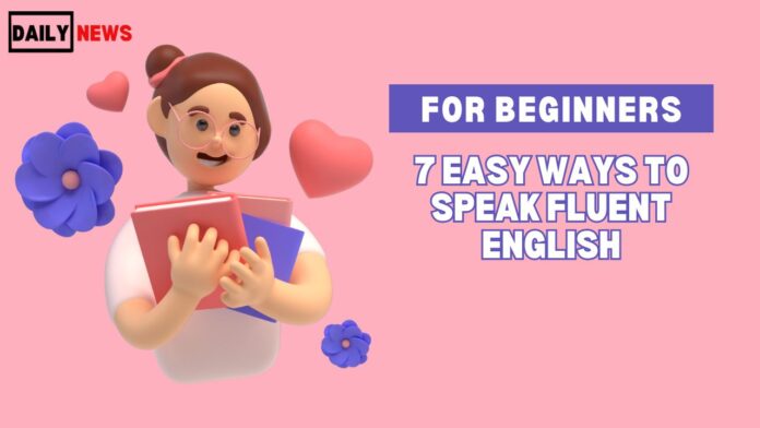 Speak Fluent English