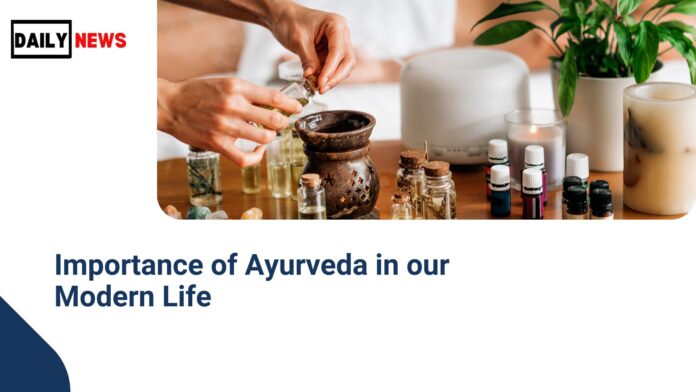 Importance of Ayurveda