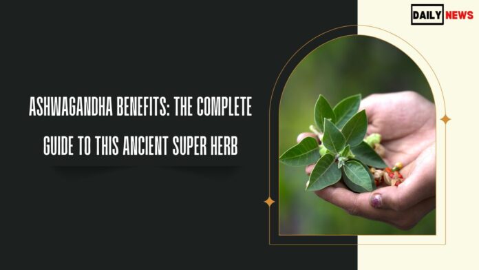 benefits of Ashwagandha