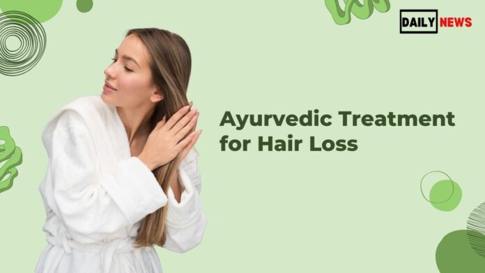 Ayurvedic treatments for hair loss